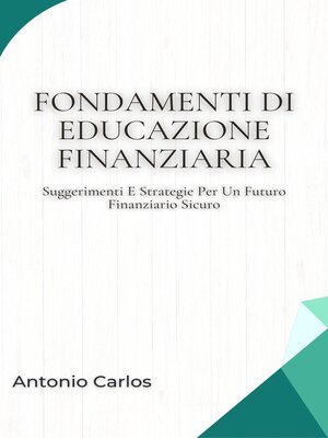 cover image of Fondamenti Di Educazione Finanziaria